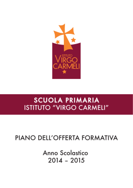 PIANO DELLʼOFFERTA FORMATIVA Anno Scolastico 2014 – 2015