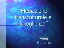 Mediazione transculturale e accoglienza