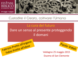 La cura del futuro Dare un senso al presente