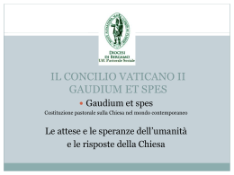 IL CONCILIO VATICANO II GAUDIUM ET SPES