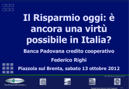 Relazione I - Il Risparmio oggi: è ancora una virtù possibile in Italia