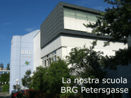La nostra scuola BRG Petersgasse