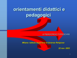 Orientamenti pedagogici e didattici