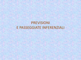 Previsioni e passeggiate inferenziali