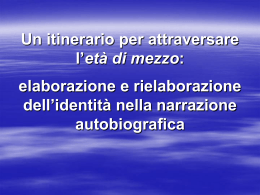 Narrazione e identit&agrave; - Provincia di San Michele Arcangelo dei Frati
