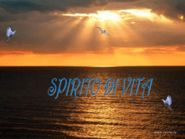 Spirito di vita ! Vieni, Santo Spirito