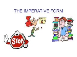 THE IMPERATIVE FORM
