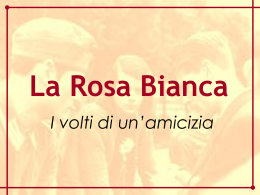 La Rosa Bianca - Liceo Scientifico "E. Fermi"