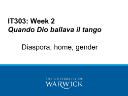 Diaspora and Gender in Laura Pariani`s Quando Dio ballava il tango