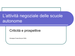 L`attivit&agrave; negoziale delle scuole autonome