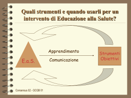 Quali strumenti e quando usarli per un intervento di Educazione alla