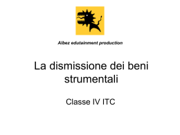La dismissione dei beni strumentali
