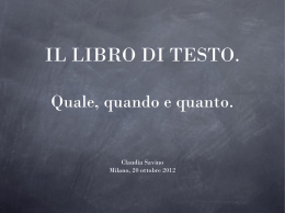 Il libro di testo. Quale, quando e quanto.