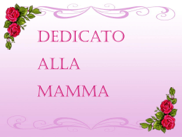 dedidato alla mamma (154112) - noi della terza, della quarta e