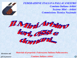 Il Mini Arbitro, ieri, oggi e domani (2004)