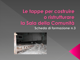 La sala della comunit&agrave;: una struttura pastorale