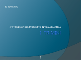 I TRIMINI - Liceo scientifico "A.Banfi"