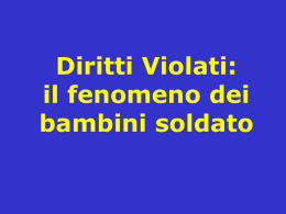 il fenomeno dei bambini soldato
