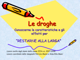 Le droghe - Istituto Comprensivo A. D`Angeli