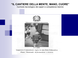 IL CANTIERE DELLA MENTE, MANO, CUORE&rdquo; Curricolo