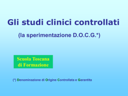 Gli studi clinici controllati Dott. Piero Angori (PPT 300 Kb)