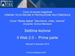 Media digitali 2014-15 Lezione 7, Parte I