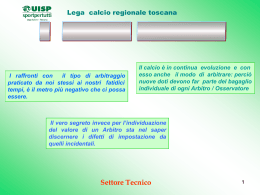 (15`). IL - Lega calcio regionale toscana UISP