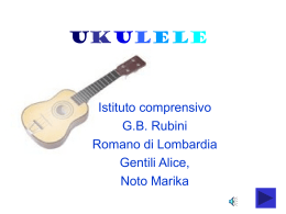 UKULELE - Istituto Comprensivo "GB Rubini"