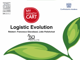 Logistic Evolution Relatori: Francesca Giacobazzi, Lidia Polishchuk