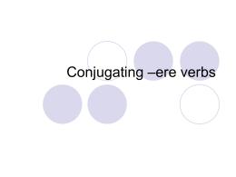 Conjugating –ere verbs