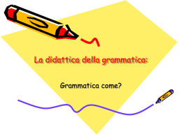 II. La didattica della grammatica