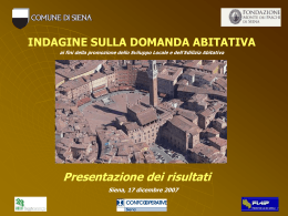 Fonte: Indagine sulla domanda abitativa, 2007