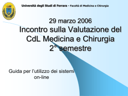 Incontro sulla Valutazione del CdL Medicina e Chirurgia 2&deg; semestre