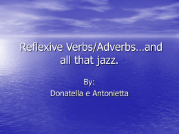 Reflexive Verbs…and all that jazz.