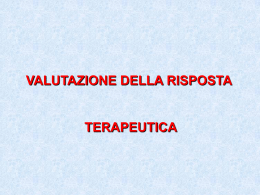 La valutazione della risposta terapeutica