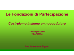 La fondazione di partecipazione - Societ&agrave; della Salute Alta Val di