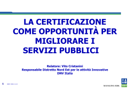 La certificazione come oppurtunità per migliorare i servizi pubblici