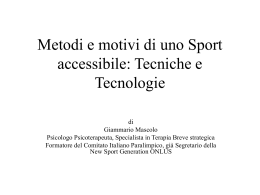 Metodi e Motivi di uno sport Accessibile