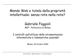 Mondo Web e tutela della propriet&agrave; intellettuale: senza