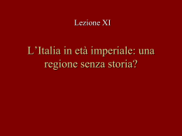 L`Italia in et&agrave; imperiale: una regione senza storia?