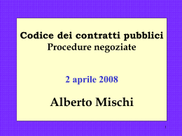 Codice dei contratti pubblici Procedure negoziate 2 aprile 2008