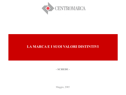 La marca e i suoi valori distintivi