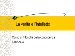 la verit&agrave; e l`intelletto