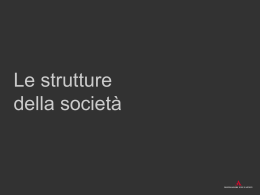 Le strutture della società