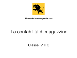 La contabilit&agrave; di magazzino