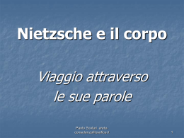 NIETZSCHE - Paolo Scolari: approfondimento sul tema del "corpo"
