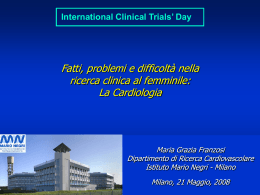 Maria Grazia Franzosi - Istituto di Ricerche Farmacologiche Mario