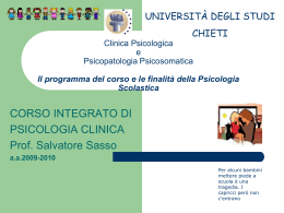 La psicologia scolastica - Universit&agrave; degli Studi "G. d`Annunzio"