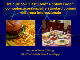 Tra curricoli "Fast Food" e "Slow Food": competenze essenziali e