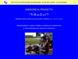 la presentazione del Progetto in Power Point